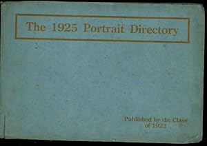 The Freshman Portrait Directory of the Class of 1925, Edited by the Class of 1923, Wellesley Coll...