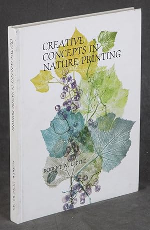 Creative Concepts in Nature Printing