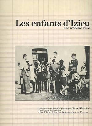 Les Enfants d'Izieu: Une Tragedie Juive