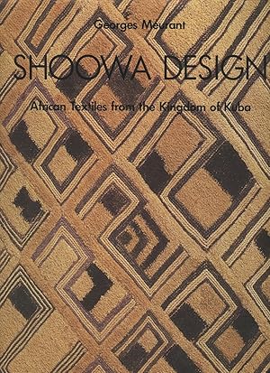 Shoowa Design: African Textiles from the Kingdom of Kuba