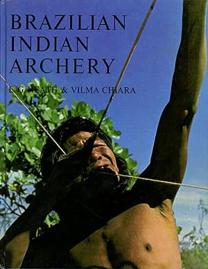 Brazilian Indian Archery: Preliminary Ethno-Toxological Study of the Archery of the Brazilian Indian