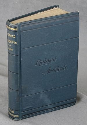 Notes on Railroad Accidents, Inscribed by Union Electric Signal Company President Edward Cunningham