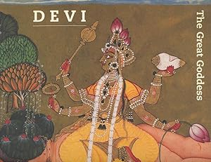 Devi, The Great Goddess: Female Divinity in South Asian Art