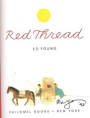 Red Thread, SIGNED by Ed Young