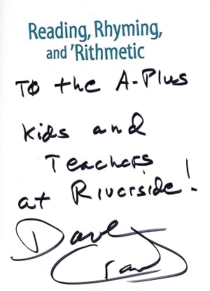 Reading, Rhyming, and 'Rithmetic, Inscribed by Dave Crawley!