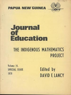 Papua New Guinea Journal of Education, Vol. 14, 1978: The Indigenous Mathematics Project