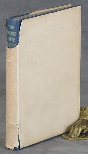 The Acquisitive Society - First American edition, 1920