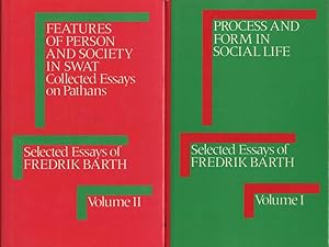 Process and Form in Social Life: Selected Essays of Fredrik Barth--Volumes I and II (Two volume set)