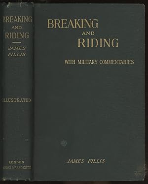 Breaking and Riding: With Military Commentaries