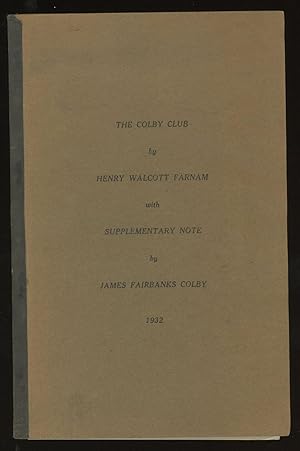 The Colby Club, with Supplementary Note