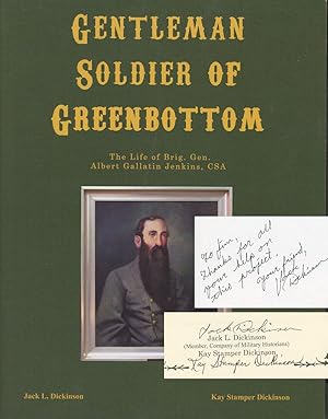 Gentleman Soldier of Greenbottom: The Life of Brig. Gen. Albert Gallatin Jenkins, CSA