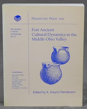 Fort Ancient: Cultural Dynamics in the Middle Ohio Valley