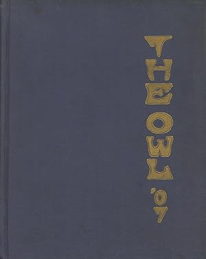 The Owl '07; Yearbook of Western University of Pennsylvania [University of Pittsburgh], Pittsburg...