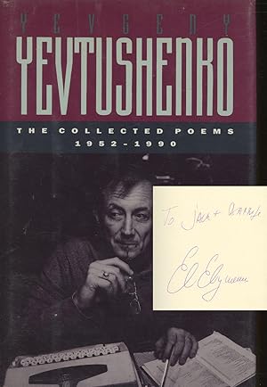 Yevgeny Yevtushenko: The Collected Poems, 1952-1990; Edited by Albert C. Todd with the author and...