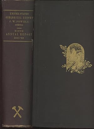 Ninth Annual Report of the United States Geological Survey to the Secretary of the Interior 1887-'88