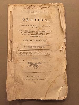 An Oration Delivered at New Haven on the 7th of July, A.D. 1801, Before the Society of the Cincin...