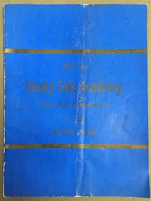 1891-92 Shady Side Academy, Shady Side, Pittsburgh PA, Ninth Year