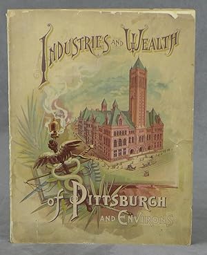 Industries and Wealth of Pittsburgh and Environs, 1890