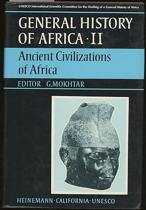 General History of Africa Volume II, Ancient Civilizations of Africa (This Volume ONLY)