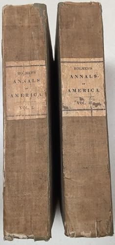 The Annals of America, from the Discovery by Columbus in the Year 1492, to the year 1826. 2 volum...