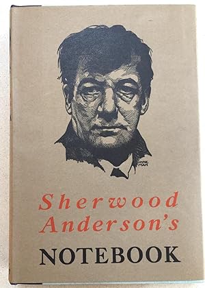 Sherwood Anderson's Notebook - signed first edition, 1926