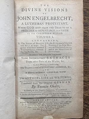 The Divine Visions of John Engelbrecht, a Lutheran Protestant . The Vision of Heaven and Hell.The...