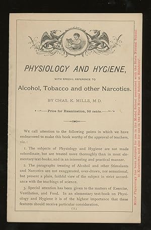 Physiology and Hygiene, with Special Reference to Alcohol, Tobacco and Other Narcotics