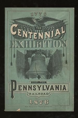 The Centennial Exhibition and the Pennsylvania Railroad, 1876