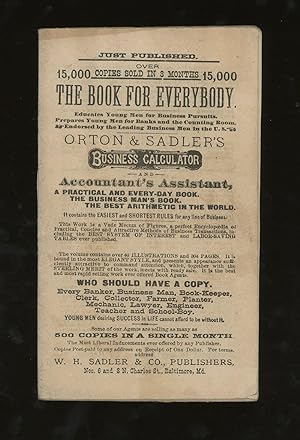 Orton and Sadler's Business Calculator and Accountants Assistant, A Cyclopaedia of the Most Conci...