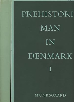 Prehistoric Man in Denmark: A Study in Physical Anthropology, 2 vols.--Volume I: Stone and Bronze...