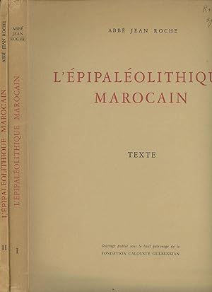 L'epipaleolithqiue Marocain, 2 vols