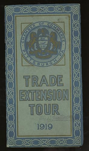 Pittsburgh Chamber of Commerce Trade Extension Tour, 1919