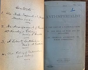The Anti-Imperialist, Nos. 1-6 (1899-1900) - Complete. BOUND WITH: An Arraignment of President Mc...
