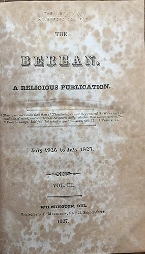 The Berean, a Religious Publication. Vol. III, July 1826 to July 1827