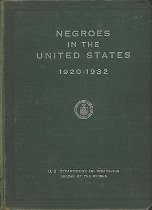 Negroes in the United States 1920-32; U. S. Department of Commerce, Bureau of the Census
