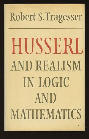 Husserl and Realism in Logic and Mathematics