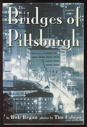 The Bridges of Pittsburgh