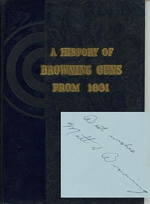 A History of Browning Guns from 1831