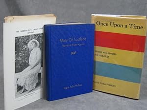 Once Upon a Time - Verses and Stories for Children [and] Mary of Scotland - Narrative Poem - Lyrics