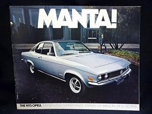 Manta! The 1973 Opels (Luxus, Rallye, GT, Wagon, 1900 Sedans). Opel Manta car catalogue with rele...