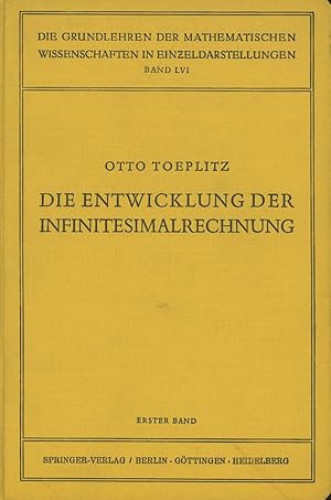 Die Entwicklung der Infinitesimalrechnung, Eine Einleitung in die Infinitesimalrechnung nach der ...