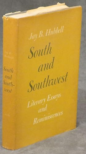South and Southwest: Literary Essays and Reminiscences