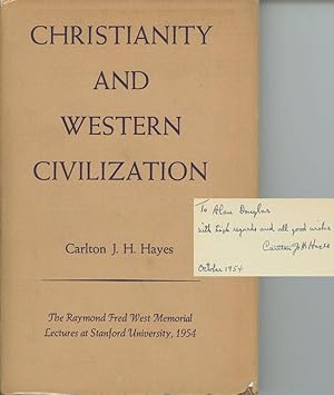 Christianity and Western Civilization, Being the Raymond Fred West Memorial Lectures At Stanford ...