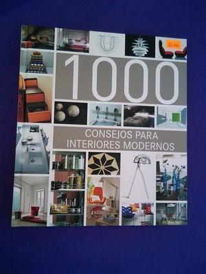 1000 Consejos para interiores modernos - Francesc Zamora Mola