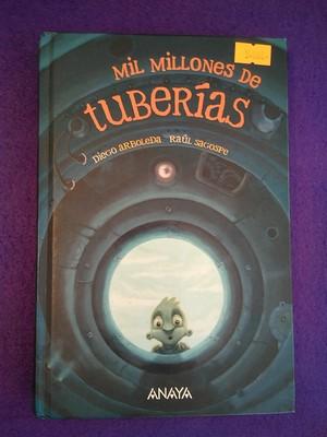 Mil millones de tuberías - Diego Arboleda / Raúl Sagospe