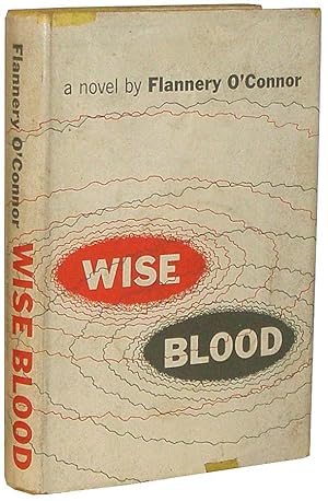 wise blood by flannery oconnor wise blood by flannery oconnor