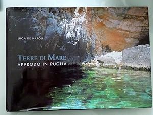 TERRE DI MARE - APPRODO IN PUGLIA Testi di Enzo Majorca