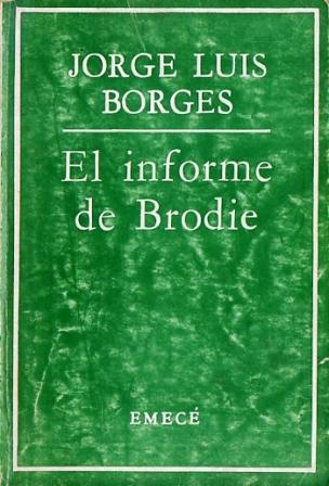 el informe de brodie borges