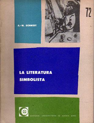 La Literatura Simbolista (1870 - 1900)