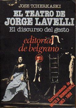 El teatro de Jorge Lavelli. El discurso del gesto